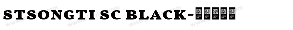 stsongti sc black字体转换